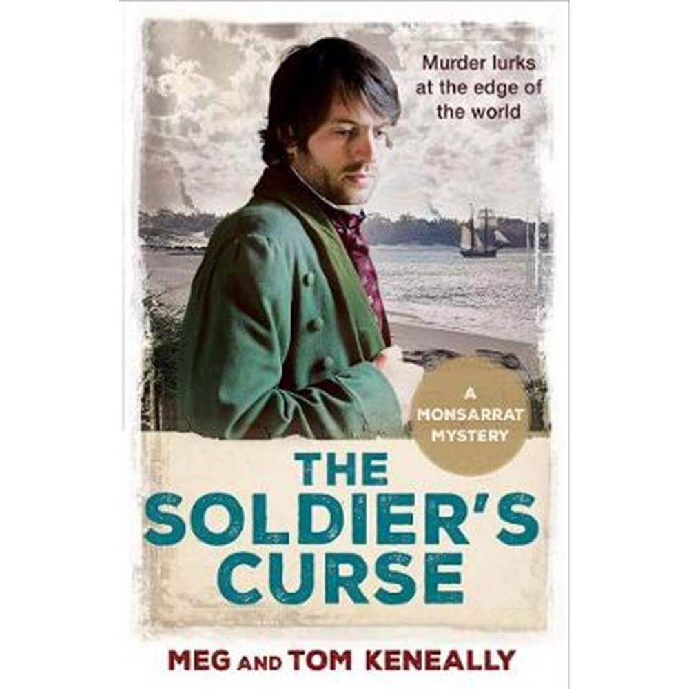 The Soldier's Curse (Paperback) - Meg And Tom Keneally